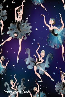 Password Book: Include Alphabetical Index with Ballerinas in the Star Background Cover Image