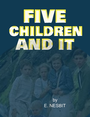 Five Children and It