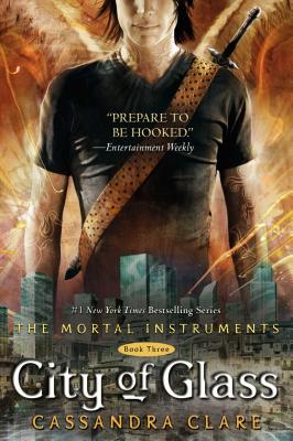 City of Glass (The Mortal Instruments #3)