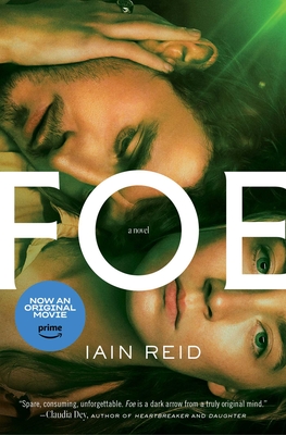 Foe: A Novel By Iain Reid Cover Image