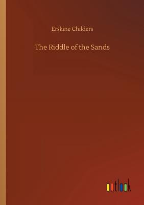 The Riddle of the Sands