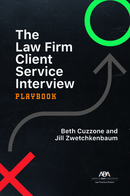 The Law Firm Client Service Interview Playbook Cover Image