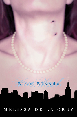Cover for Blue Bloods (Blue Bloods, Vol. 1)