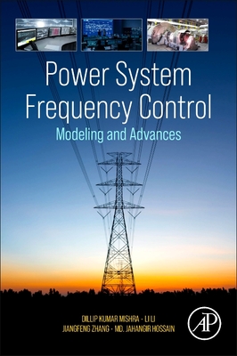 Power System Frequency Control: Modeling and Advances (Paperback