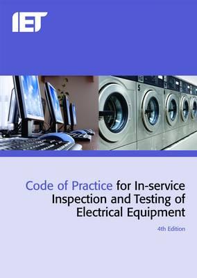 Code of Practice for In-Service Inspection and Testing of Electrical Equipment (Electrical Regulations) Cover Image