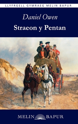 Straeon y Pentan By Daniel Owen Cover Image