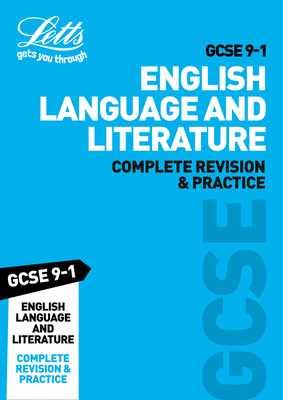 Letts GCSE 9-1 Revision Success – GCSE 9-1 English Language and English Literature Complete Revision & Practice Cover Image
