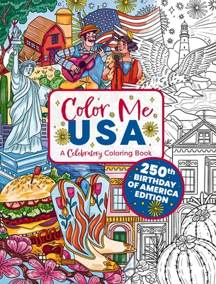 Color Me USA: A Celebratory Coloring Book (Color Me Coloring Books)
