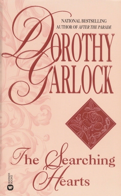 The Searching Hearts By Dorothy Garlock Cover Image