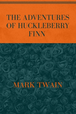 The Adventures of Huckleberry Finn