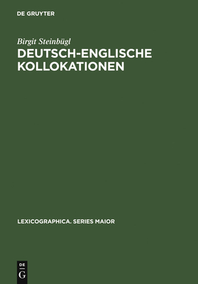 Deutsch-englische Kollokationen (Lexicographica. Series Maior #126) Cover Image