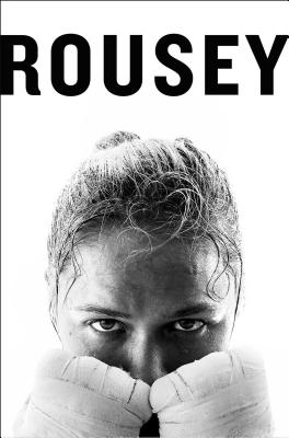 My Fight / Your Fight By Ronda Rousey, Maria Burns Ortiz (With) Cover Image