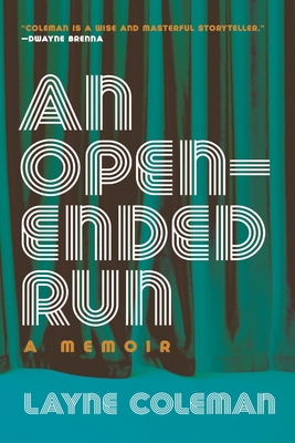 An Open-Ended Run: A Memoir (Regina Collection)
