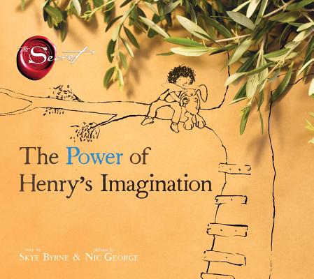 Cover for The Power of Henry's Imagination (The Secret)