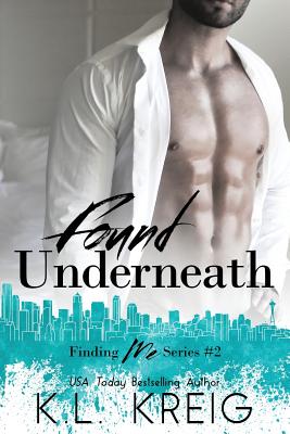 Found Underneath (Finding Me #2)