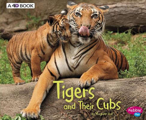 Tigers and Their Cubs: A 4D Book (Animal Offspring) (Hardcover) | Books and  Crannies