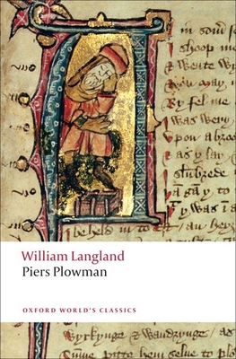Piers Plowman: A New Translation of the B-Text (Oxford World's Classics) By William Langland, A. V. C. Schmidt (Translator) Cover Image