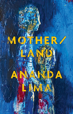 Mother/land By Ananda Lima Cover Image