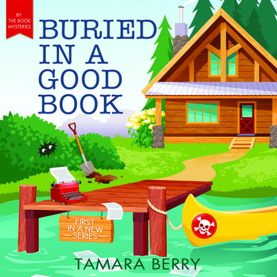 Buried in a Good Book (By the Book Mysteries #1)