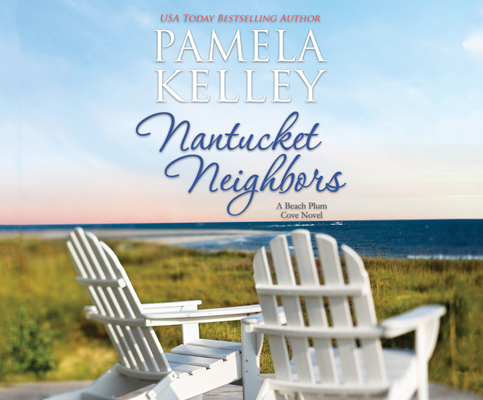 Nantucket Neighbors (Beach Plum Cove #2)