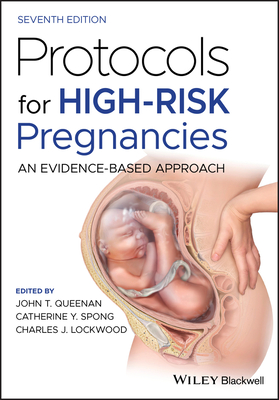 Protocols for High-Risk Pregnancies: An Evidence-Based Approach Cover Image
