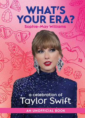 What's Your Era?: A Celebration of Taylor Swift Cover Image