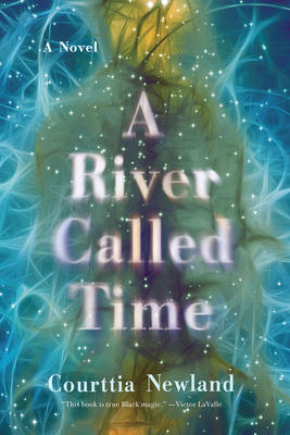 A River Called Time By Courttia Newland Cover Image