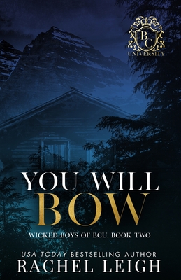 You Will Bow By Rachel Leigh Cover Image