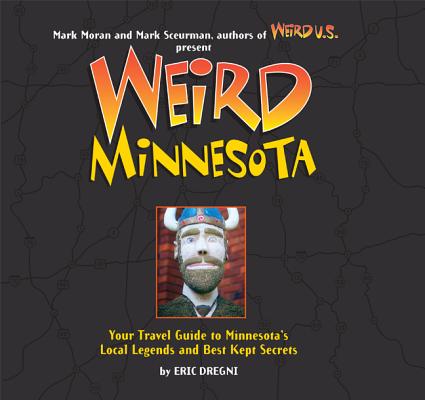 Cover for Weird Minnesota