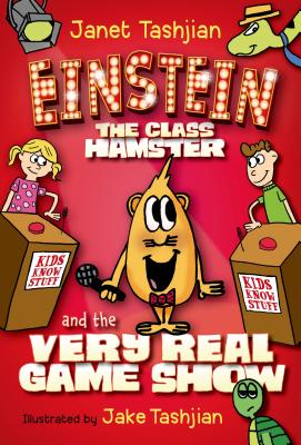 Cover for Einstein the Class Hamster and the Very Real Game Show (Einstein the Class Hamster Series #2)