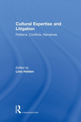 Cultural Expertise and Litigation: Patterns, Conflicts, Narratives Cover Image