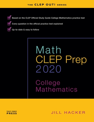 Math CLEP Prep: College Mathematics By Jill Hacker Cover Image