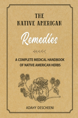 The Native American Remedies Cover Image