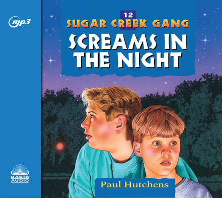 Screams in the Night (Sugar Creek Gang #12) Cover Image