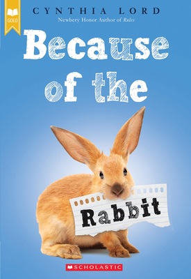 Because of the Rabbit (Scholastic Gold) Cover Image