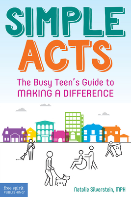 Simple Acts: The Busy Teen's Guide to Making a Difference Cover Image