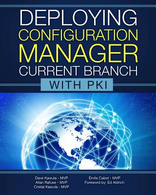 Deploying Configuration Manager Current Branch with PKI Cover Image