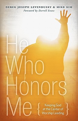 He Who Honors Me Cover Image