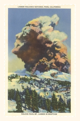 The Vintage Journal Lassen Volcano Erupting By Found Image Press (Producer) Cover Image