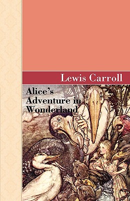 Alice's Adventure in Wonderland (Akasha Classic)