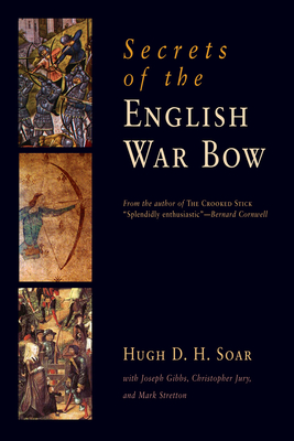 Secrets of the English War Bow Cover Image