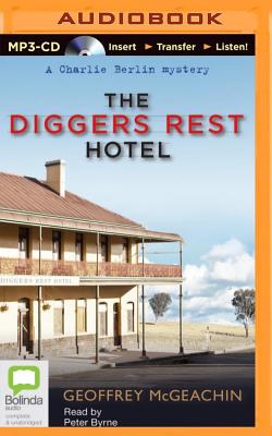 Cover for The Diggers Rest Hotel (Charlie Berlin Mysteries)