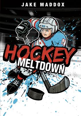 Hockey Meltdown (Jake Maddox Sports Stories) Cover Image