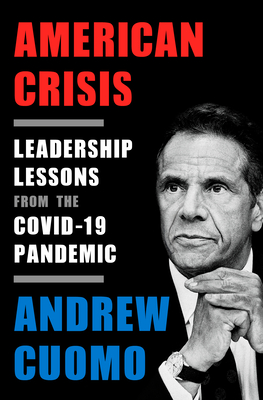 American Crisis: Leadership Lessons from the COVID-19 Pandemic Cover Image