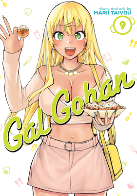 Gal Gohan Vol. 9 By Marii Taiyou Cover Image