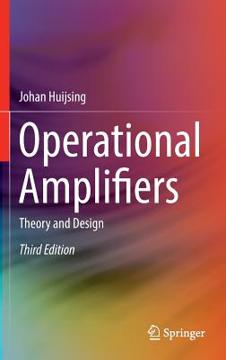 Operational Amplifiers: Theory and Design By Johan Huijsing Cover Image