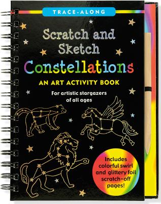 Scratch & Sketch Constellations (Trace-Along) [With Wooden Stylus] (Trace-Along Scratch and Sketch) By Inc Peter Pauper Press (Created by) Cover Image