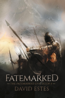 Fatemarked (Fatemarked Epic #1)