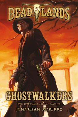 Cover for Deadlands: Ghostwalkers