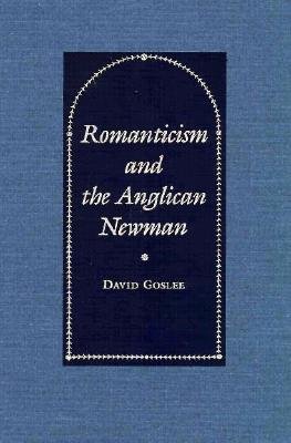 Cover for Romanticism and the Anglican Newman